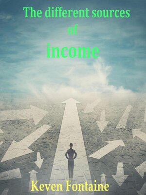 cover image of The different sources of income